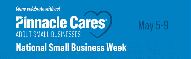 Pinnacle Cares About Small Business